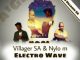 Villager SA & Nylo M – Electro Wave (Afro Drum)