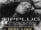 $ipplug – Pure Love Ft. DJ Strongnation