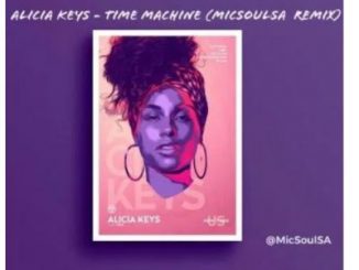 Alicia Keys – Time Machine (MicSoulSA Frequency Remix)