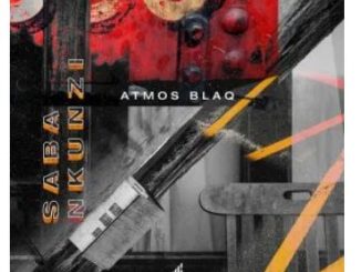 Atmos Blaq – Saba Nkunzi (Atmospheric Mix)