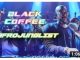 BLACK COFFEE – 2020 AfroJunglist