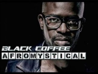 Black Coffee – Afro Mystical Mix