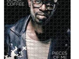 Black Coffee – Pieces Of Me