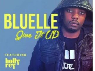 Bluelle – Give It Up Ft. Holly Rey