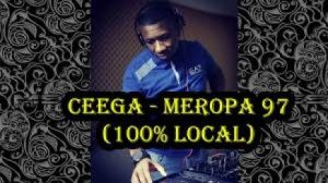 Ceega – Meropa 97 (100% Local)
