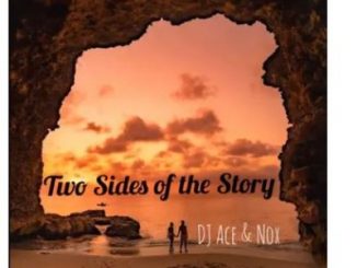 DJ Ace & Nox – Two Sides of the Story