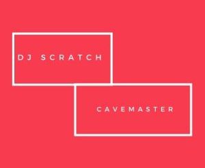 Deejay Scratch (Cavemaster) – GilikidI (feat DJ Ministo)