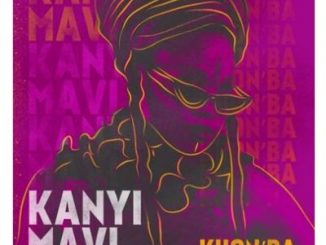 Kanyi Mavi – Uzobuya Ft. Blaklez & Kritsi Ye Spaza