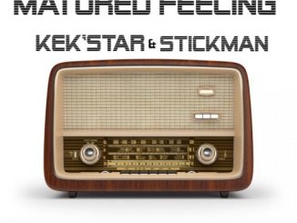 Kek’Star & Stickman – Matured Feeling EP