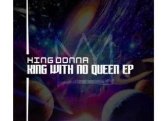 KingDonna – King With No Queen