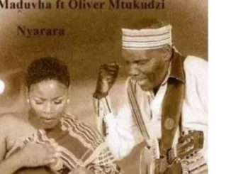 Maduvha – Nyara Ft. Oliver Mtukudzi