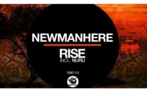 Newmanhere – Rise
