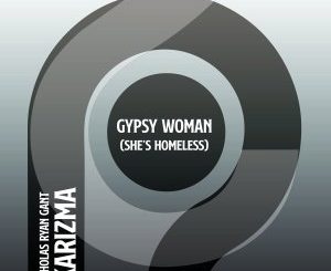 Nicholas Ryan Gant – Gypsy Woman (Kaytronik Remix)