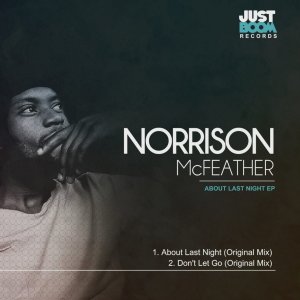 Norrison Mcfeather – About Last Night