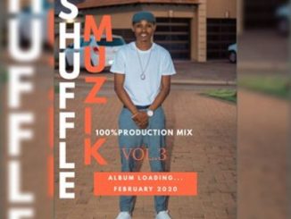 Shuffle Muzik – 100% Production Mix VOL. 3