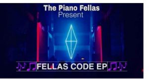 The Piano Fellas – Fellas Code