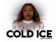 Xoli M – Cold Ice