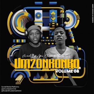 Amu Classic & Thuske SA – Umzonkonko Vol 8 Mix