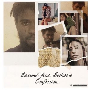 BATUNDI – Confession Ft. Boskasie