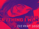 Billie Eilish – Everything I Wanted (DJ Kent 2020 Cut)