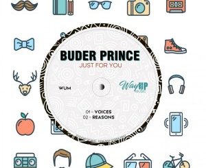 Buder Prince – Just For You