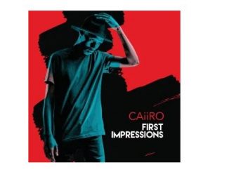 ALBUM: Caiiro – First Impressions
