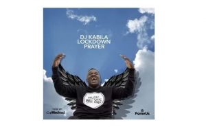 DJ Kabila – Lockdown Prayer Mix