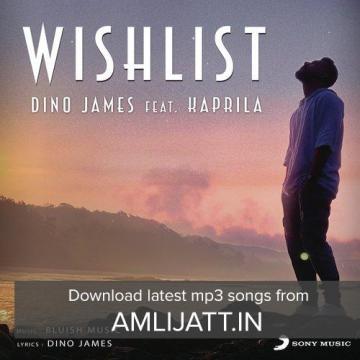 Dino James Ft. Kaprila - Wishlist [MP3]