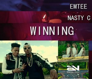 Emtee – Winning Ft. Nasty C