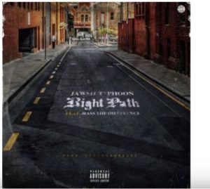 Jawsh Typhoon – Right Path Ft. Mass The Difference