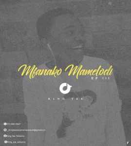 King Tee – Mfanako Mamelodi III