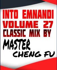 Master Cheng Fu – Into Emnandi Vol 27 Classics Mix