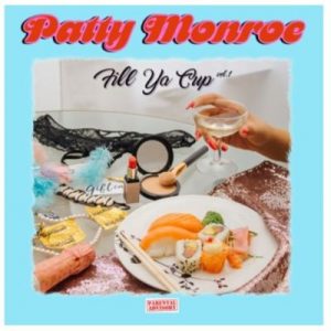 Patty Monroe – Big Vibe Ft. Kooldrink