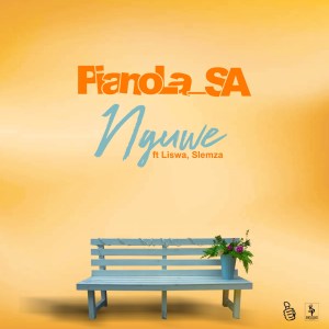 Pianola SA – Nguwe Ft. Slemza & Liswa