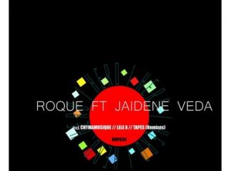 Roque – Hero (Chymamusique B2S Remix) Ft. Jaidene Veda