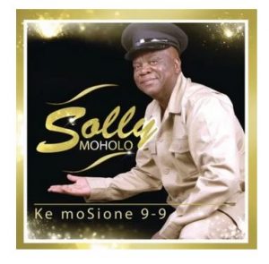Solly Moholo – Ke Mosione 9-9