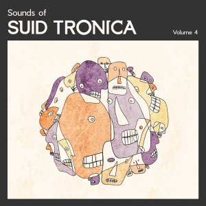 VA – Sounds of Suid Tronica Volume 4