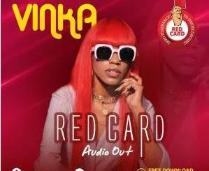 Vinka – Red Card