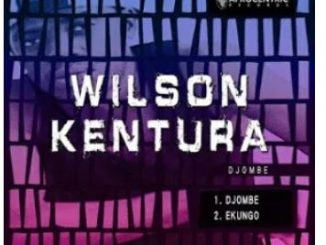 Wilson Kentura – Ekungo
