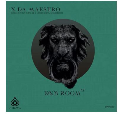 X Da Meastro – Dub Room