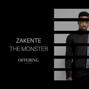 Zakente – The Monster