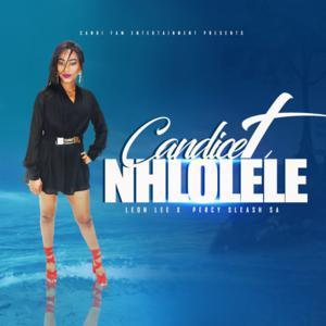 Candice T – Nhlolele Ft. Leon Lee x Percy Sleash SA