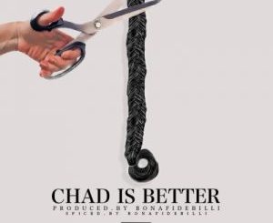 Chad Da Don – Chad is Better (Cassper Nyovest Diss)