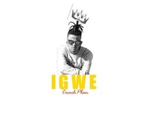 CoachPlan – Igwe (King) (Original Mix)