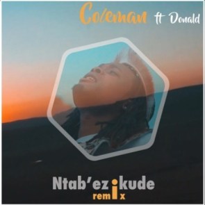 Coleman – Ntab’ezikude (Remix) Ft. Donald