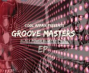 Cool Affair & Zephan – Groove Masters – Black Power Blue Print