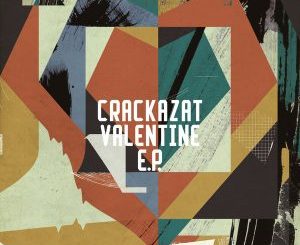 Crackazat – Valentine