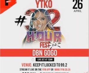 DBN Gogo – #YTKO32HourFest Mix