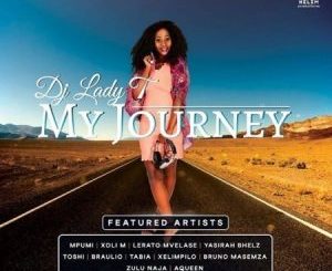 ALBUM: DJ Lady T – My Journey