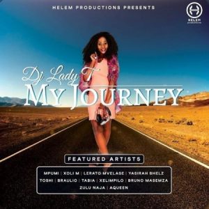 ALBUM: DJ Lady T – My Journey
